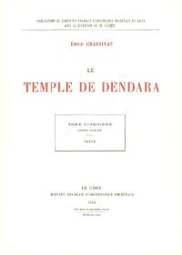 Le temple de Dendara. Vol. 5