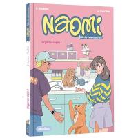 Naomi, fille de vétérinaires. Vol. 2. Urgence lapin !