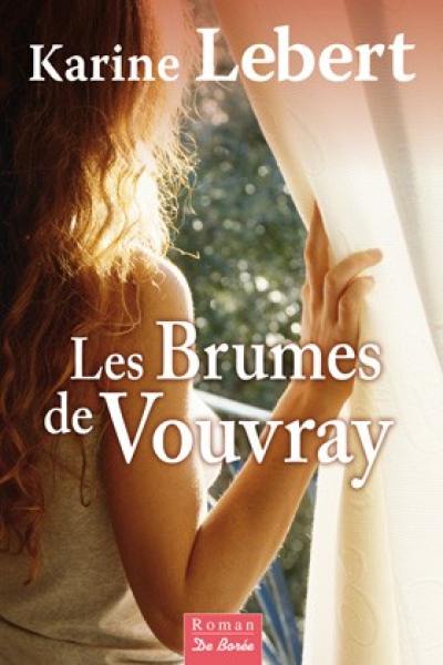 Les brumes de Vouvray