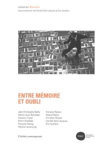 Entre mémoire et oubli