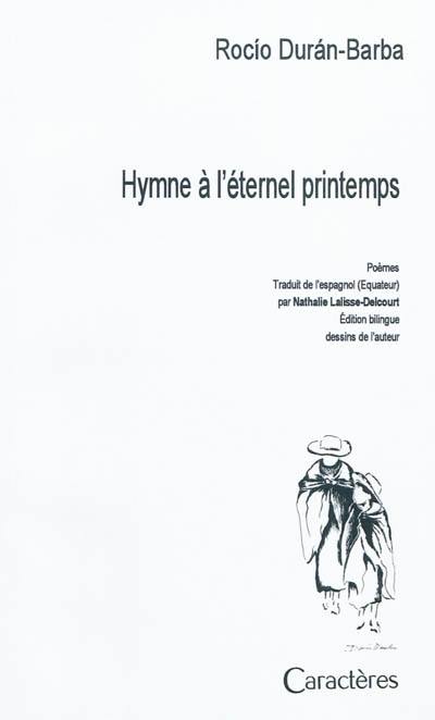 Hymne à l'éternel printemps