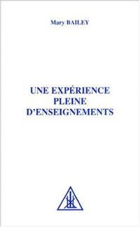 Une expérience pleine d'enseignements