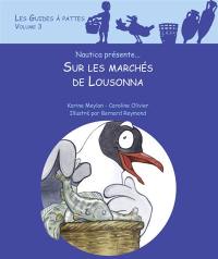 Sur les marchés de Lousonna