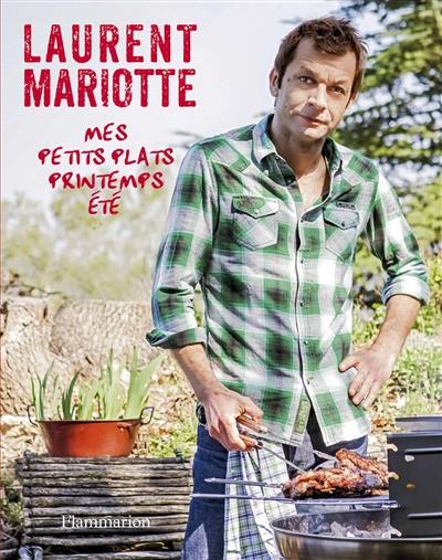 Mes petits plats : printemps-été