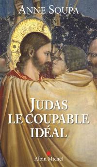 Judas, le coupable idéal