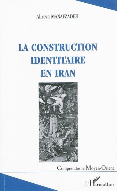 La construction identitaire en Iran