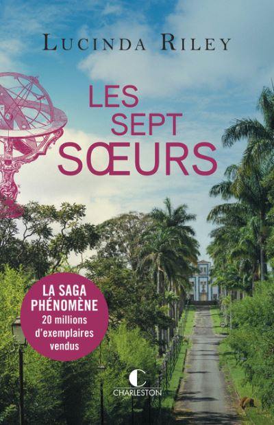 Les sept soeurs. Vol. 1. Les sept soeurs