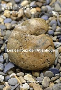 Les cailloux de l'Atlantique