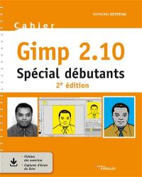 Gimp 2.10 : spécial débutants