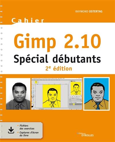 Gimp 2.10 : spécial débutants