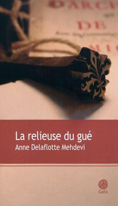 La relieuse du gué