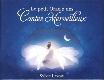 Le petit oracle des contes merveilleux