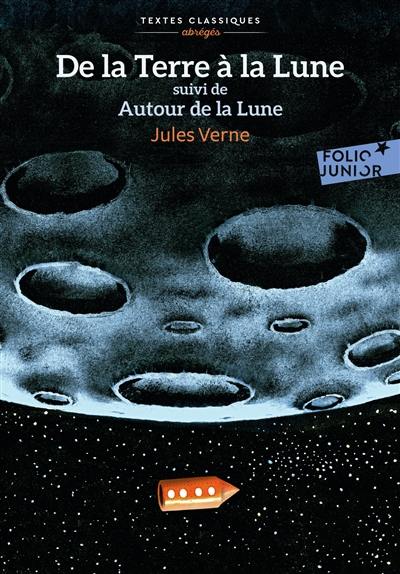 De la Terre à la Lune. Autour de la Lune