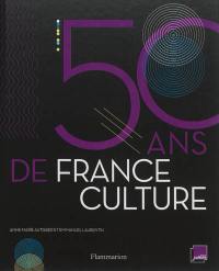 50 ans de France Culture