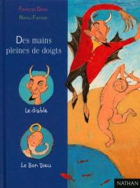 Des mains pleines de doigts