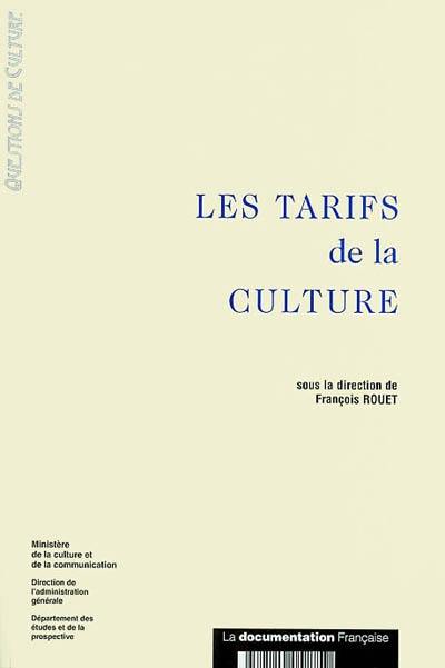 Les tarifs de la culture