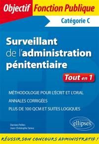 Surveillant de l'administration pénitentiaire : catégorie B