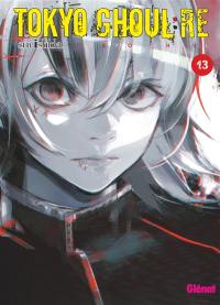 Tokyo ghoul Re. Vol. 13