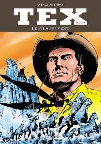 Tex maxi. Vol. 7. Le fils du vent