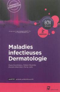 Maladies infectieuses, dermatologie