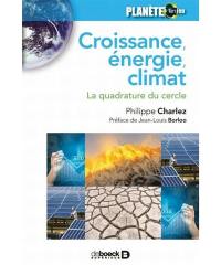 Croissance, énergie, climat : dépasser la quadrature du cercle