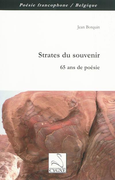 Strates du souvenir : 65 ans de poésie