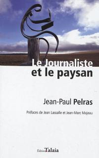 Le journaliste et le paysan