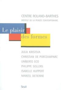 Le plaisir des formes