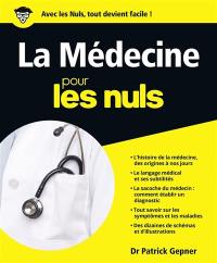 La médecine pour les nuls