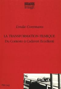 La transformation filmique : du Contesto à Cadaveri eccelenti