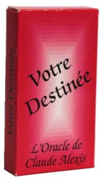 Votre destinée