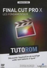 Tutorom Final Cut Pro X : les fondamentaux