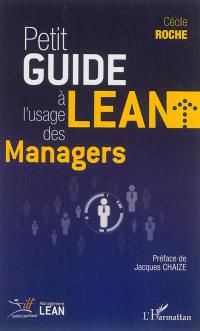 Petit guide lean à l'usage des managers