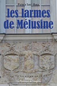 Les larmes de Mélusine