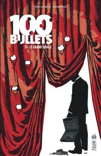 100 bullets. Vol. 15. Le grand finale