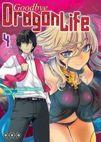 Goodbye dragon life. Vol. 4