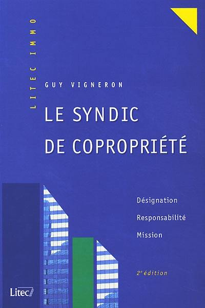 Le syndic de copropriété