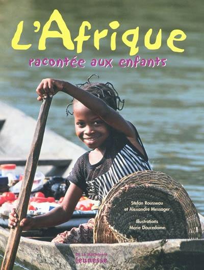 L'Afrique racontée aux enfants