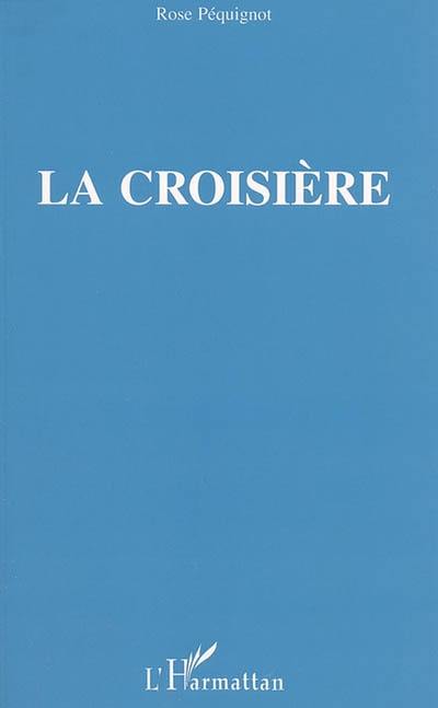 La croisière