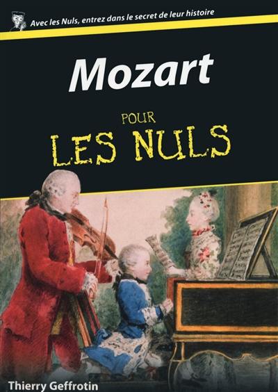 Mozart pour les nuls