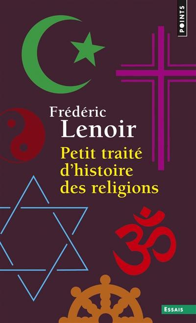 Petit traité d'histoire des religions