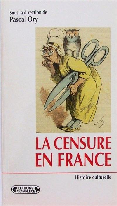 La censure en France à l'ère démocratique