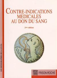 Contre-indications médicales au don du sang