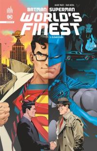 Batman Superman world's finest. Vol. 3. Elémentaire