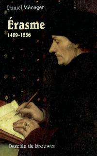 Erasme (1469-1536)