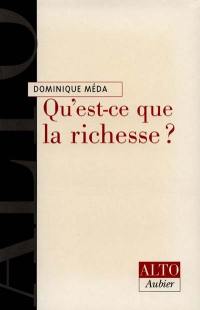 Qu'est-ce que la richesse ?