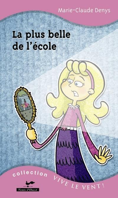 La plus belle de l'école