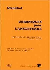 Chroniques pour l'Angleterre : contributions à la presse britannique. Vol. 7. 1827-1829