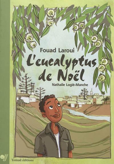 L'eucalyptus de Noël