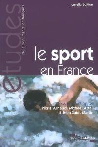 Le sport en France : une approche politique, économique et sociale